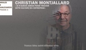 Podcast 3 - Paroles de Manuchards, Christian Montjallard