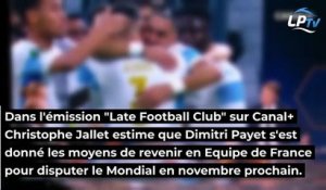 OM : pour Jallet, "Payet a coché la case Mondial avec l'Equipe de France"