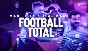 Manchester City / Real Madrid : football total !
