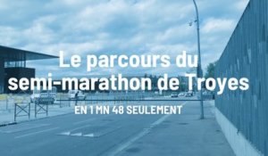 Le parcours du semi-marathon 2022 de Troyes