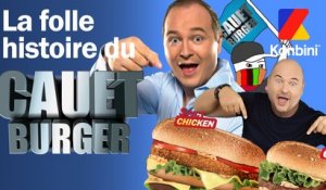 La folle histoire du Cauet Burger  !