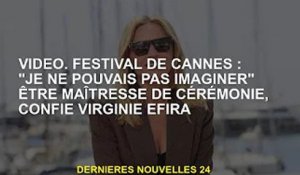 vidéo. Cannes : "Je ne m'imagine pas" être la maîtresse de cérémonie, confie Virginie Efeira