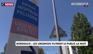 Bordeaux : les urgences filtrent le public la nuit