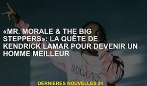 « Mr. Morale & Striders : la quête de Kendrick Lamar pour être un homme meilleur