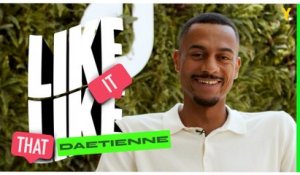 Daetienne nous ouvre son téléphone dans Like It Like That