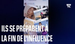 Comment des influenceurs se préparent à la fin de l'influence