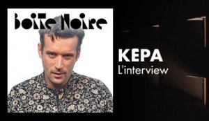 Kēpa (L'Interview) | Boite Noire