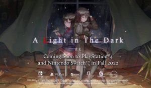 A Light in the Dark - Bande-annonce PS4 & Switch