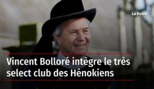 Vincent Bolloré intègre le très select club des Hénokiens