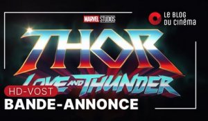 THOR - LOVE AND THUNDER : bande-annonce 2 [HD-VOST]