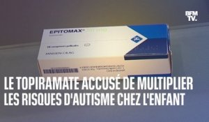 Pris pendant la grossesse, l'antiépileptique Topiramate soupçonné de multiplier les risque d'autisme chez l'enfant