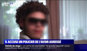 Un jeune parisien accuse un policier de l'avoir agressé sans raison