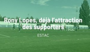Rony Lopes, déjà l’attraction des supporters de l’Estac