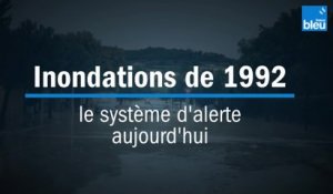 Inondations de Vaison en 1992 : le système d'alerte aujourd'hui