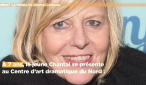 La Minute de Chantal Ladesou
