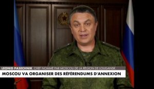 Moscou va organiser des référendums d'annexion