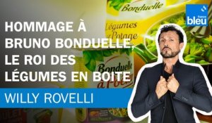 Hommage à Bruno Bonduelle, le roi des légumes en boite - Le billet de Willy Rovelli