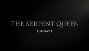 The Serpent Queen - Promo 1x06