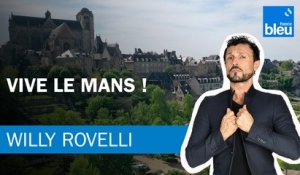 Vive Le Mans ! Le billet de Willy Rovelli