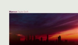 Taylor Swift - Maroon