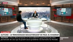 Autisme - Le témoignage bouleversant de Paul El Kharrat dans "Morandini Live"