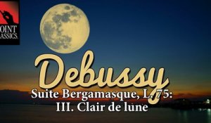Debussy: Suite Bergamasque, L. 75: III. Clair de lune