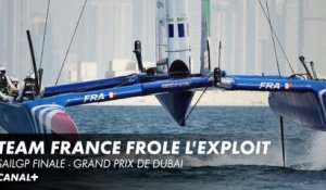 Les Bleus aux portes du paradis - SailGP  Grand prix de Dubai