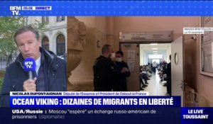 Fuite des 26 mineurs isolés secourus par l'Ocean Viking: "Cette affaire montre que le gouvernement a menti" selon Nicolas Dupont-Aignan