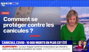 Comment se protéger contre les canicules ? BFMTV répond à vos questions