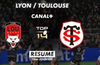 Le résumé de Lyon / Toulouse - TOP 14 - 11ème journée