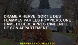 Drame à Herve: hors des flammes par les pompiers, une dame meurt après le feu de son appartement