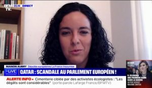 "Je suis choquée mais pas vraiment surprise": Manon Aubry, eurodéputée LFI, réagit aux soupçons de corruption au Parlement européen