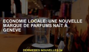 Économie locale: une nouvelle marque de parfums est née à Genève