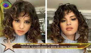 PHOTO Selena Gomez : avec sa coiffure  tendance, elle ringardise la queue-de-cheval classique