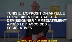 Tunisie: L'opposition appelle le président Kais Saied à démissionner "immédiatement" après le fiasco