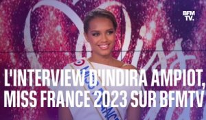 L'interview intégrale d'Indira Ampiot, Miss France 2023, sur BFMTV