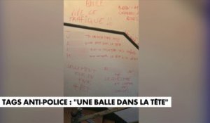 Tags anti-police : «Une balle dans la tête»
