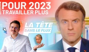 En 2023, Macron vous souhaite de « travailler vieux »