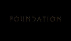 Foundation - Trailer Saison 2