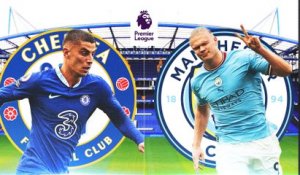Chelsea - Manchester City : les compositions officielles