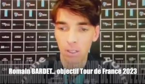 Cyclisme - ITW/Le Mag 2023 - Romain Bardet : "L'an passé, on avait décidé de faire le Giro avant, cette année on misera tout sur le Tour de France"