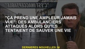 "Il ne grandit jamais": les ambulanciers paramédicaux ont attaqué alors qu'ils essayaient de sauver