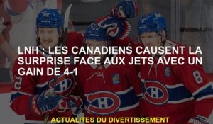 NHL: Les Canadiens provoquent la surprise contre les jets avec un gain de 4-1