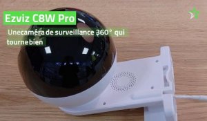 Test Ezviz C8W Pro : une caméra de surveillance 360° qui tourne bien