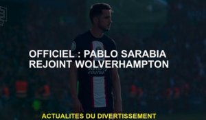 OFFICIEL: Pablo Sarabia rejoint Wolverhampton