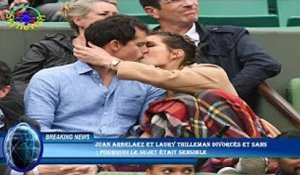 Juan Arbelaez et Laury Thilleman divorcés et sans  : pourquoi le sujet était sensible