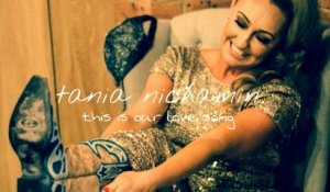 This Is Our Love Song - Tania Nichamin