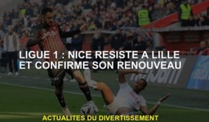 Ligue 1: Nice résiste à Lille et confirme son renouveau