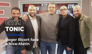 Gym Tonic et son invité Roger Ricort se penchent sur le choc à Marseille
