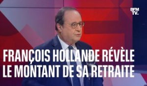 “J’ai 4000 € de retraite en tant qu’ancien président de la République”, confie François Hollande